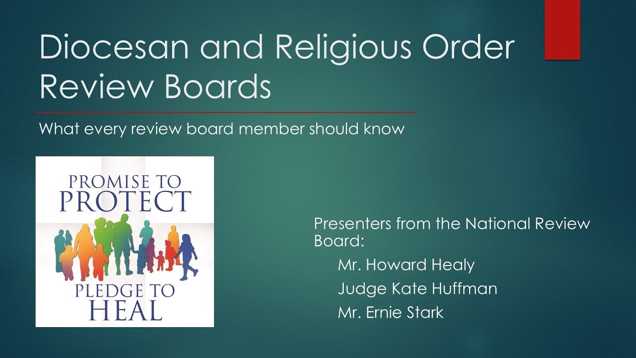 Diocesan and Religious Review Boards: What Every Member Should Know